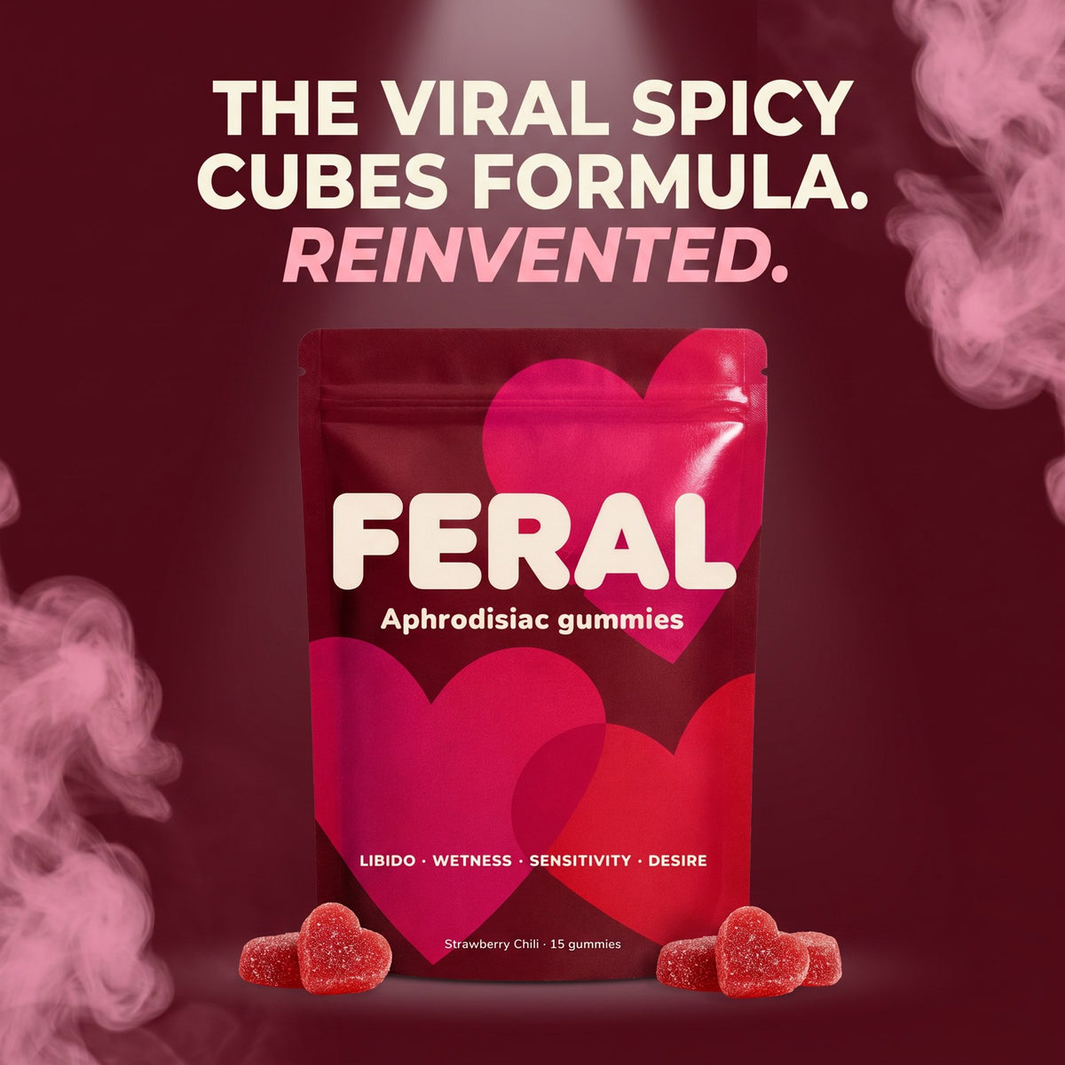 FERAL GUMMIES. The Female Arousal Gummy That Actually Works
